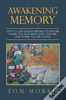 Awakening Memory