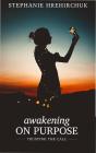 Awakening On Purpose - Preview