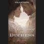 Awakening The Duchess - Preview
