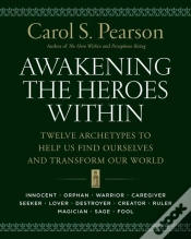 Capa do artigo Awakening The Heroes Within: Twelve Archetypes To Help Us Find Ourselves And Transform Our World