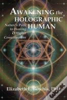 Awakening The Holographic Human