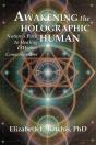 Awakening The Holographic Human - Preview