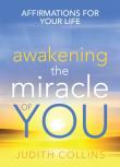 Awakening The Miracle Of You