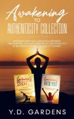 Awakening To Authenticity Collection