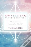 Awakening Transformation