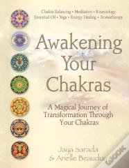 Awakening Your Chakras