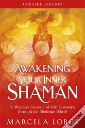 Capa do artigo Awakening Your Inner Shaman (Updated Edition)