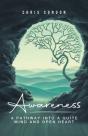 Awareness: A Pathway Into A Quite Mind - Preview
