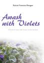 Awash With Violets - Preview
