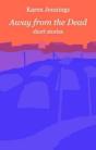 Away From The Dead - Preview