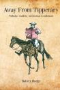 Away From Tipperary, Nicholas Sadleir, Australian Gentleman - Preview