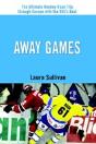 Away Games - Preview