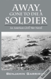 Capa do artigo Away, Gone To Die A Soldier