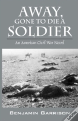 Capa do artigo Away, Gone To Die A Soldier