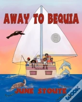 Away To Bequia