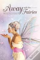 Away With The Fairies