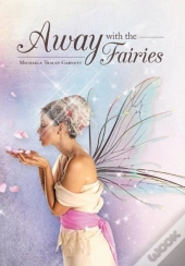 Away With The Fairies