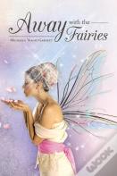 Away With The Fairies