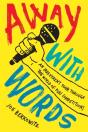 Away With Words - Preview