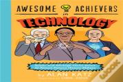 Awesome Achievers In Technology