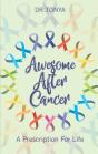 Awesome After Cancer - Preview