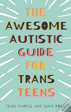 Capa do artigo Awesome Autistic Guide For Trans Teens