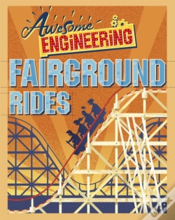 Capa do artigo Awesome Engineering: Fairground Rides