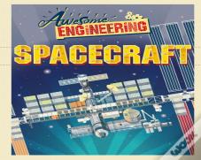 Awesome Engineering: Spacecraft