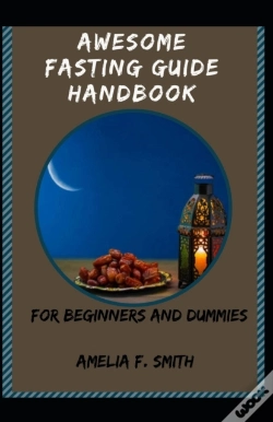 Capa do artigo Awesome Fasting Guide Handbook For Beginners And Dummies