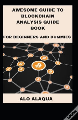 Capa do artigo Awesome Guide To Blockchain Analysis Guide Book For Beginners And Dummies