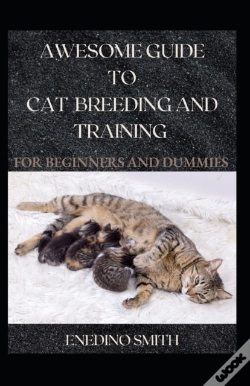 Capa do artigo Awesome Guide To Cat Breeding And Training For Beginners And Dummies