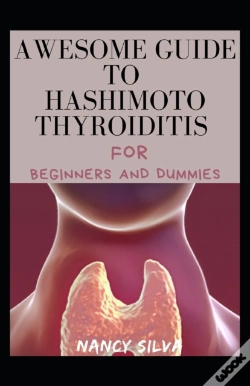 Capa do artigo Awesome Guide To Hashimoto Thyroiditis For Beginners And Dummies