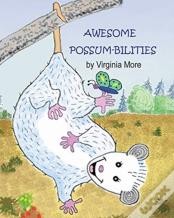 Awesome Possum-Bilities!