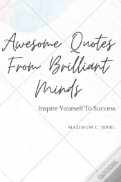 Capa do artigo Awesome Quotes From Brilliant Minds