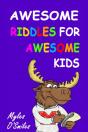 Awesome Riddles For Awesome Kids - Preview