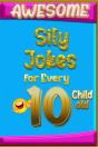 Awesome Sily Jokes For Every 10 Child Old - Preview