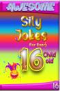 Awesome Sily Jokes For Every 16 Child Old - Preview
