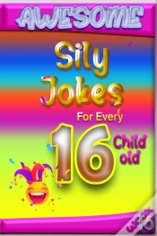 Capa do artigo Awesome Sily Jokes For Every 16 Child Old
