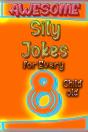 Awesome Sily Jokes For Every 8 Child Old - Preview