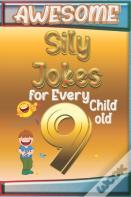 Awesome Sily Jokes For Every 9 Child Old
