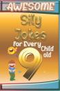 Awesome Sily Jokes For Every 9 Child Old - Preview