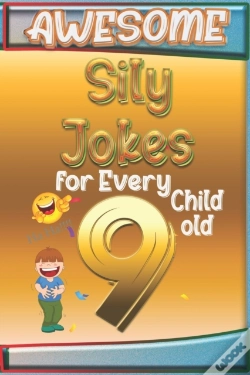 Capa do artigo Awesome Sily Jokes For Every 9 Child Old