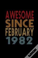 Awesome Since February 1982