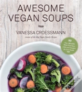 Awesome Vegan Soups