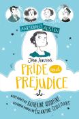 Awesomely Austen - Illustrated And Retold: Jane Austen'S Pride And Prejudice