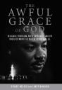 Awful Grace Of God - Preview