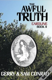 Capa do artigo Awful Truth ~ Caroline