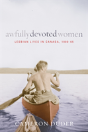 Awfully Devoted Women - Preview