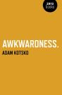 Awkwardness - Preview