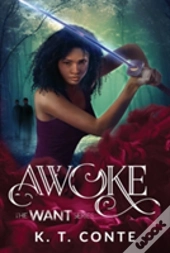 Awoke: The Want Series